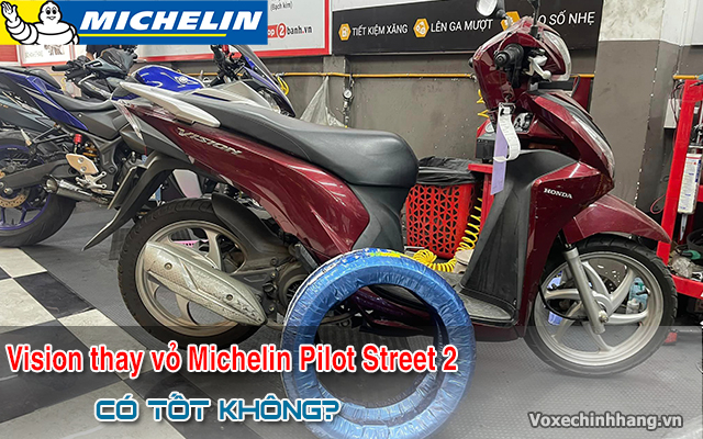 Honda Vision thay lốp Michelin Pilot Street 2 có bám đường tốt không