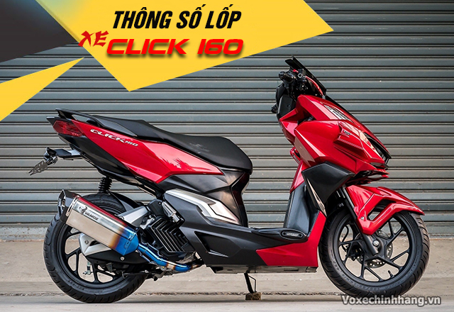 Thông số vỏ xe click 160 bao nhiêu thay lốp nào phù hợp - 1