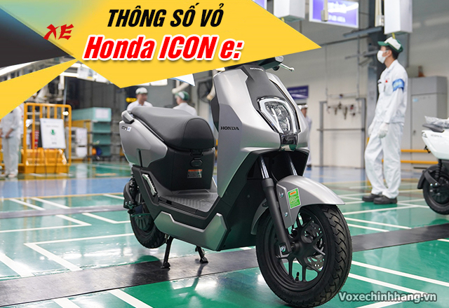 Thông số vỏ xe điện honda icon e size bao nhiêu - 1