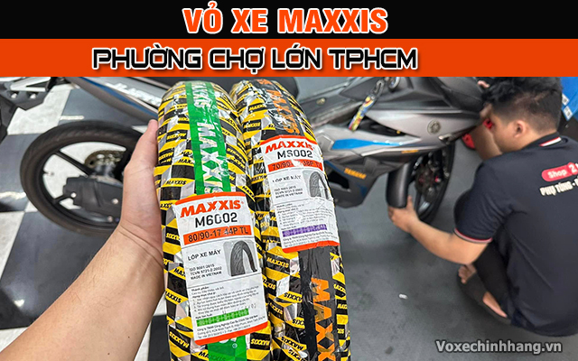 Bán vỏ xe maxxis phường chợ lớn hcm - 1