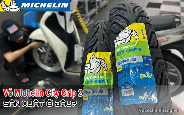Vỏ xe michelin cty grip 2 sản xuất ở đâu có bám đường tốt không - 1