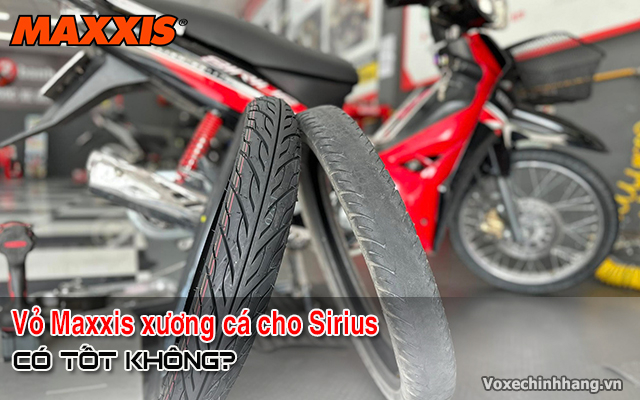 Sirius thay vỏ xe maxxis gai xương cá có bám đường tốt không - 1