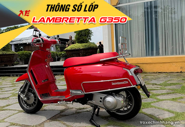 Thông số lốp xe lambretta g350 bao nhiêu thay lốp nào tốt - 1