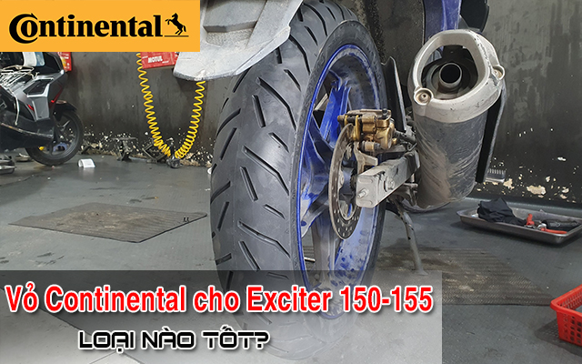 Thay lốp Continental cho xe Exciter 155-150 có tốt không?