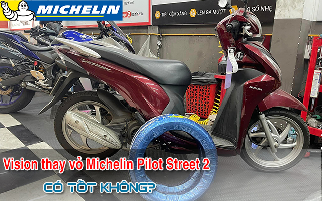 Honda Vision thay lốp Michelin Pilot Street 2 có bám đường tốt không?