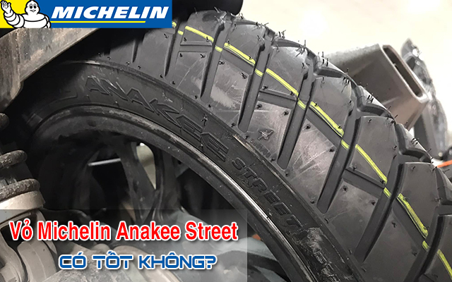 Lốp Michelin Anakee Street bám đường tốt không? Xe ga nào dùng phù hợp?
