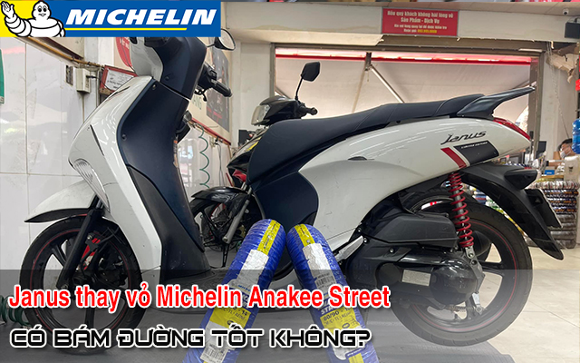 Yamaha Janus thay lốp Michelin Anakee Street có tốt không? Giá bao nhiêu?