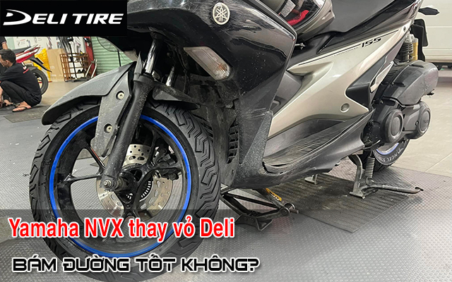 Yamaha NVX thay vỏ Deli Urban Grip có tốt không? Giá bao nhiêu?