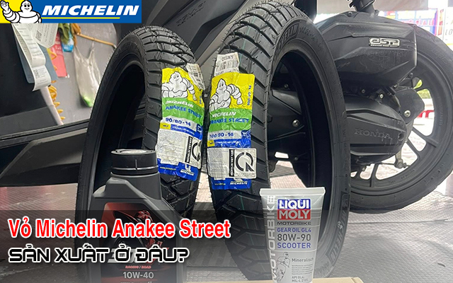 Vỏ xe Michelin Anakee Street sản xuất ở đâu? Có bám đường tốt không?