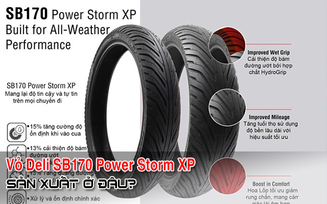 Vỏ xe Deli SB170 Power Storm XP sản xuất ở đâu? Có bám đường tốt không?