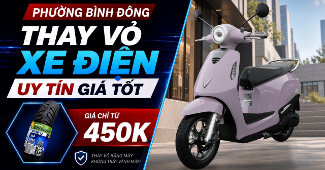 Thay vỏ xe điện ở đâu uy tín giá tốt Phường Bình Đông, TPHCM?